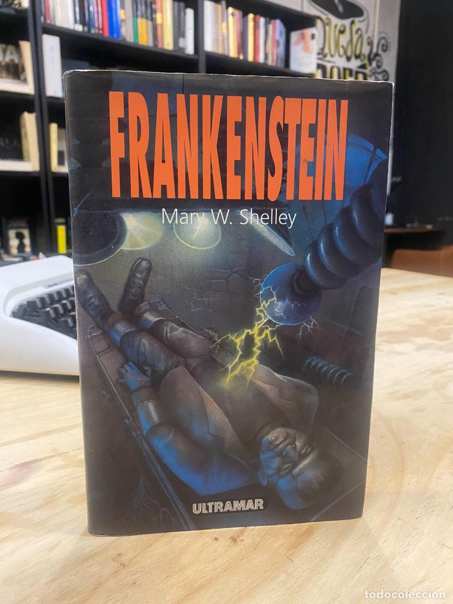 Libros: FRANKESTEIN- MARY SHELLEY. ULTRAMAR. 1994 - Foto 1