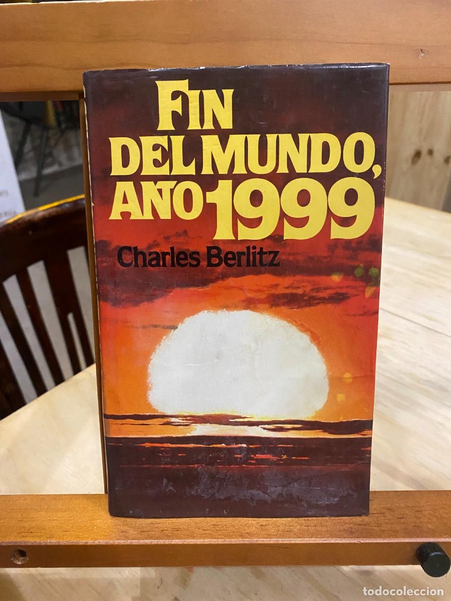 Libros: FIN DEL MUNDO, A&Ntilde;O 1999-CHARLES BERLITZ. EST17B3 - Foto 1