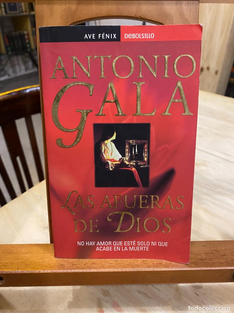 Libros: LAS AFUERAS DE DIOS - Gala,Antonio - Foto 1