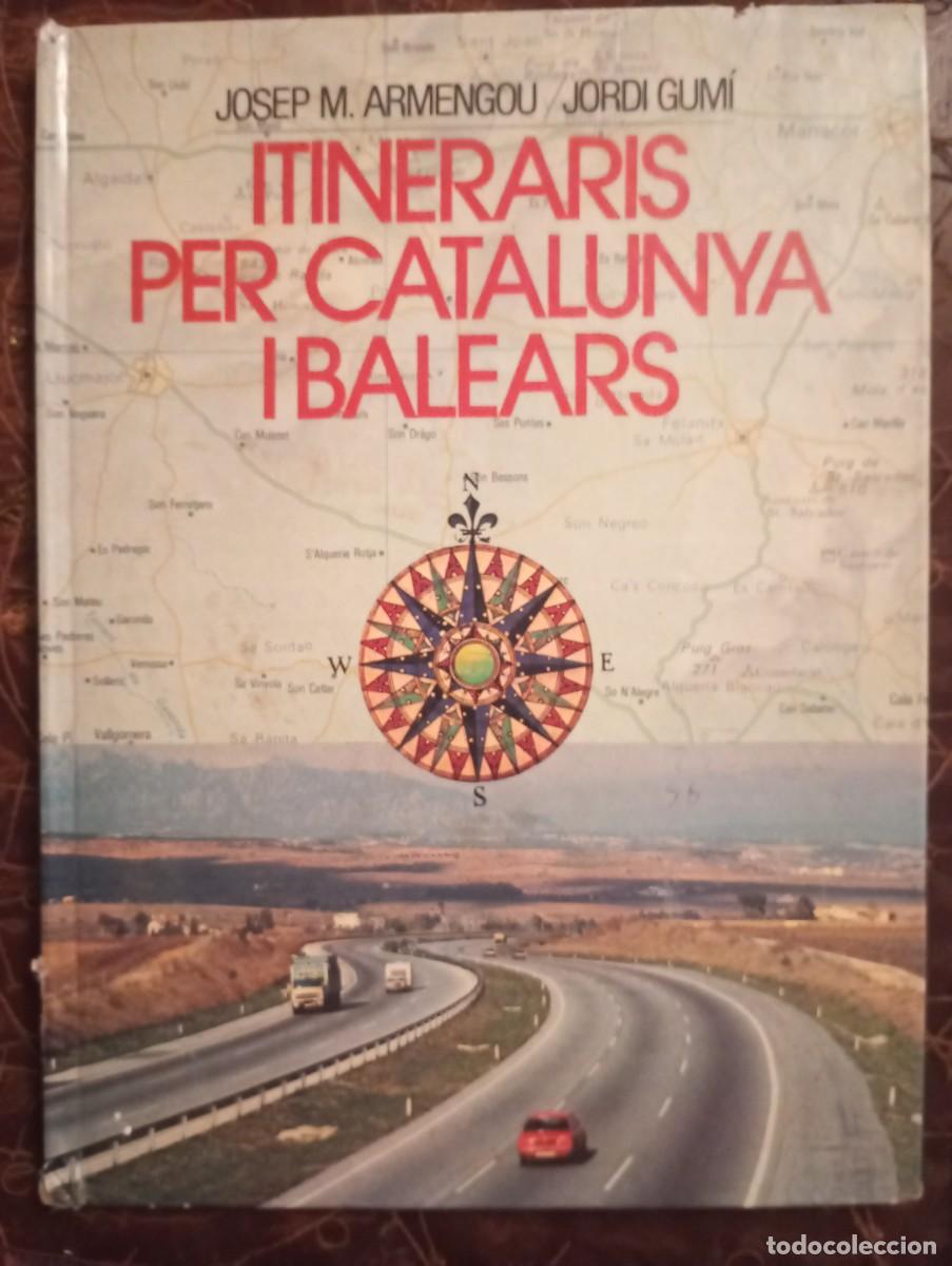 Libros: Itineraris per Catalunya i Balears - Foto 1