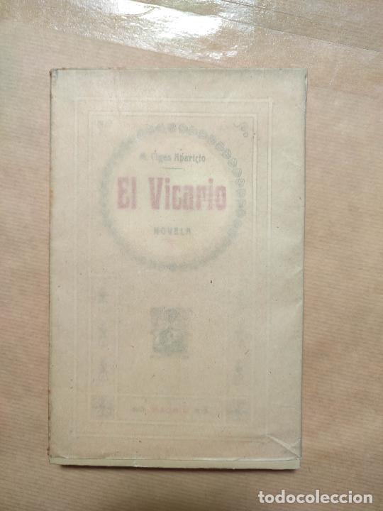 Libros: El Vicario. Novela - &rdquo;Ciges Aparicio, M.&rdquo; - Foto 1