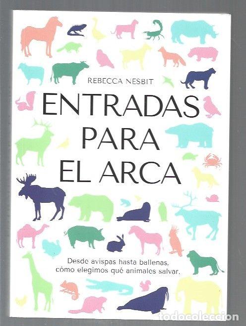 Libros: ENTRADAS PARA EL ARCA - NESBIT, REBECCA - Foto 1