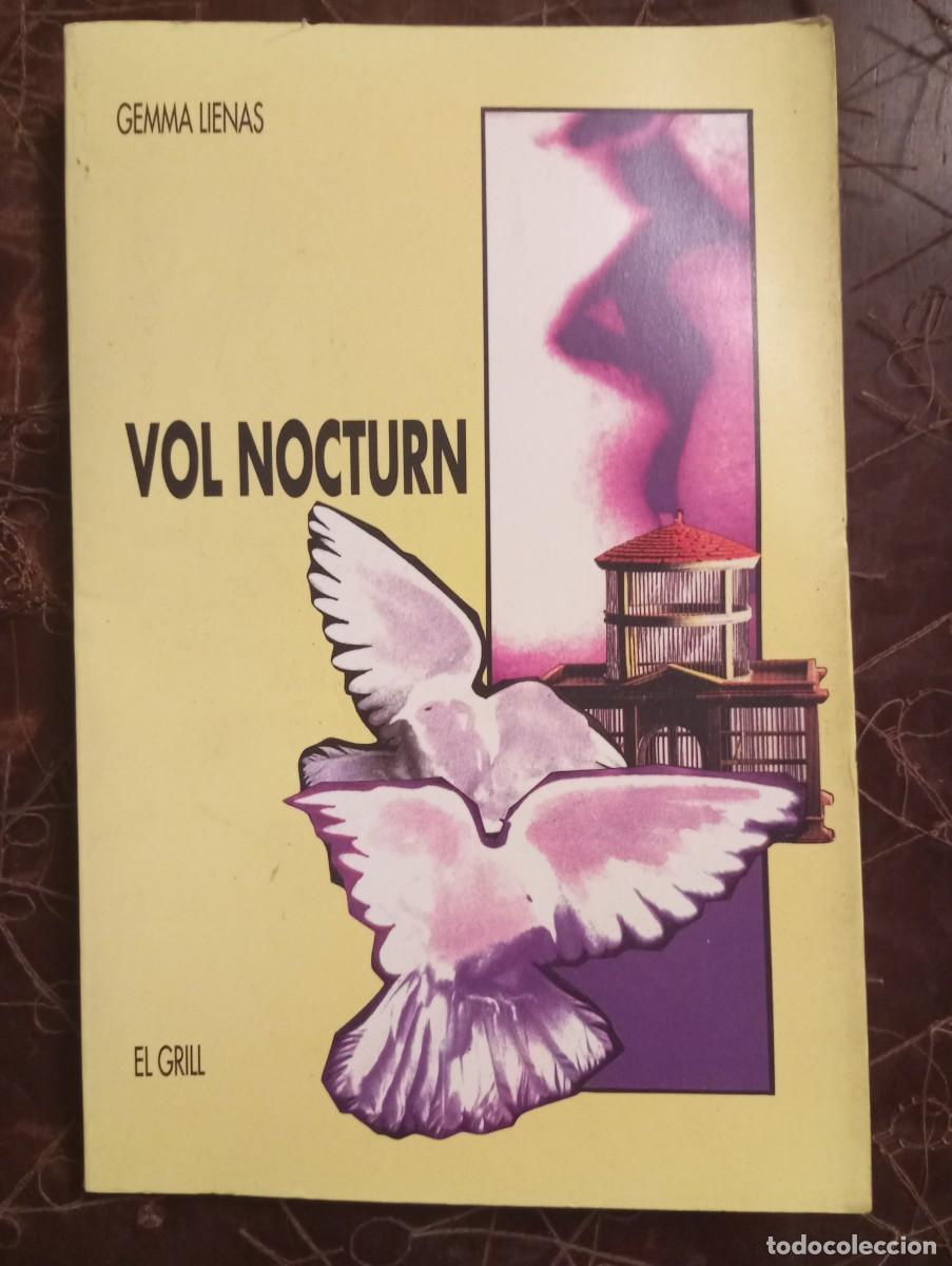 Libros: Vol nocturn. Gemma Lienas - Foto 1