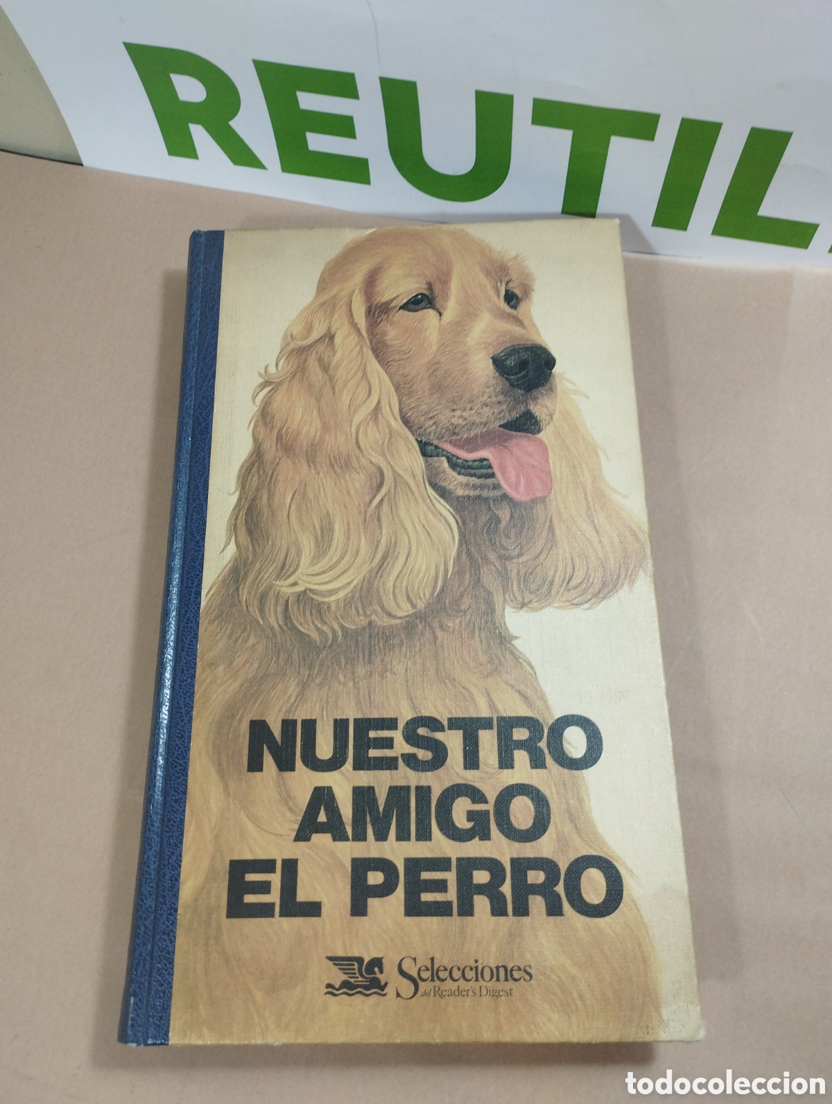 Libros: Nuestro amigo el perro. Selecciones del Readers Digest. - Foto 1