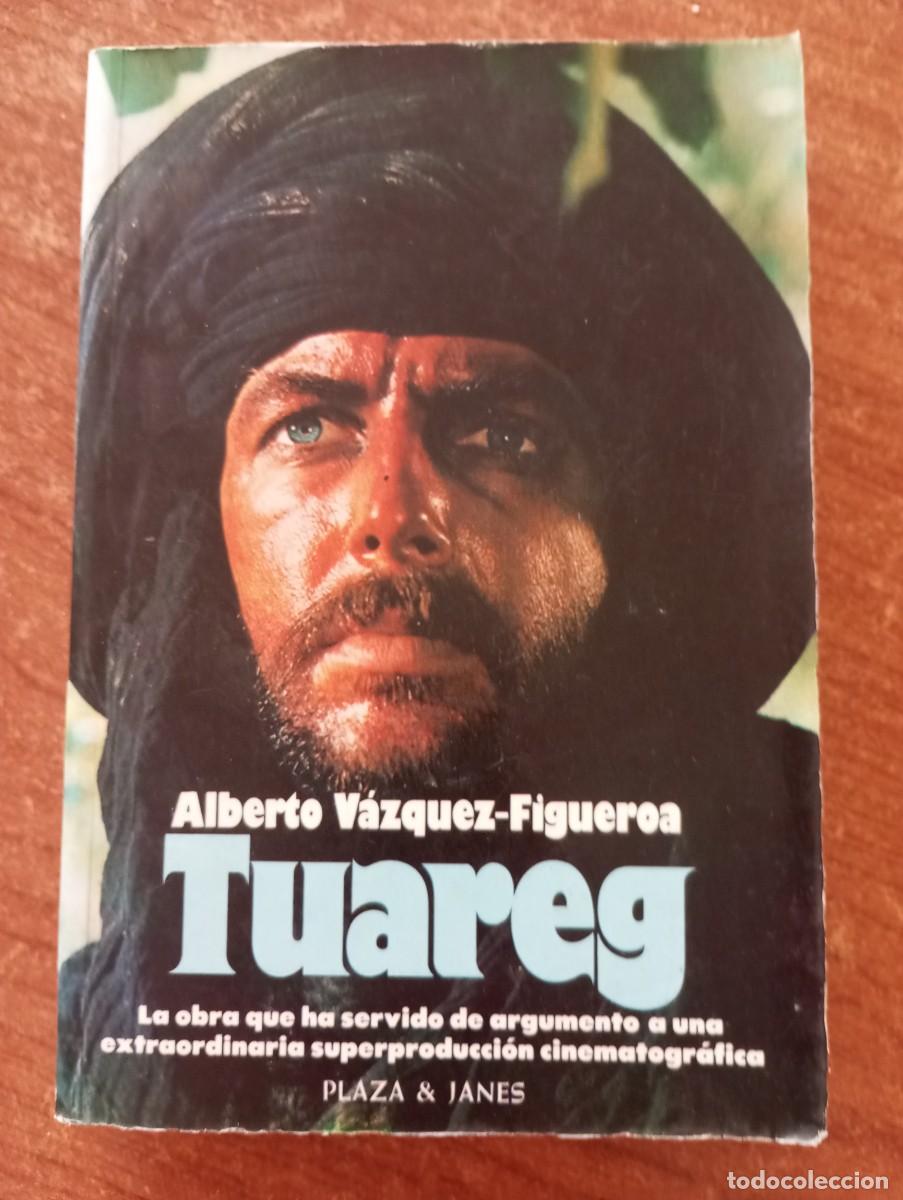 Libros: Tuareg. Alberto V&aacute;zquez Figueroa - Foto 1