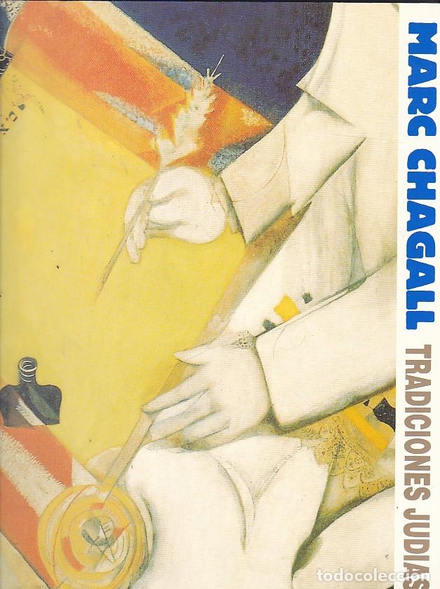 Libros: Marc Chagall . Tradiciones judias - VVAA - Foto 1