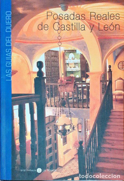 Libros: Posadas Reales y Paradores de Castilla y Le&oacute;n - VVAA - Foto 1