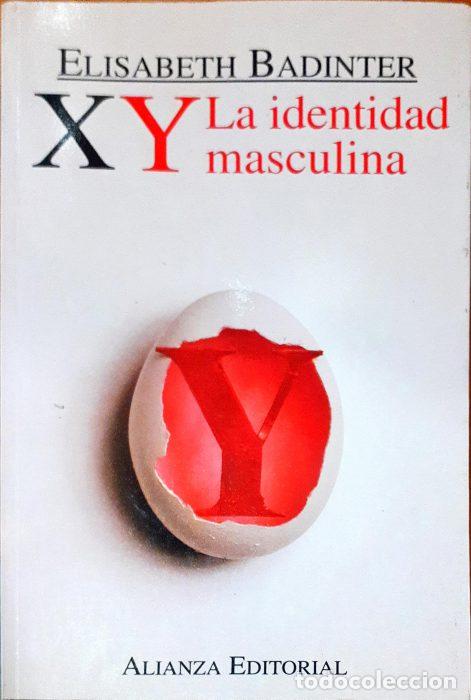 Libros: XY La identidad masculina - BADINTER, ELISABETH - Foto 1