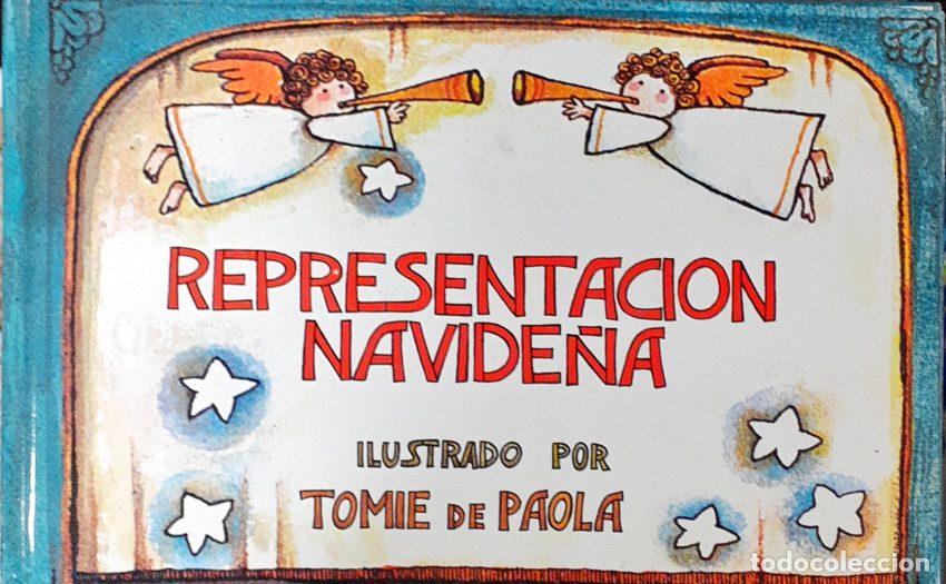 Libros: Representaci&oacute;n navide&ntilde;a - TOMIE DE PAOLA ( Ilustrador ) - Foto 1
