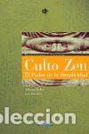 Libros: CULTO ZEN. EL PODER DE LA SIMPLICIDAD - BIELBA, ADRIANA; ZABALETA, IGOR - Foto 1