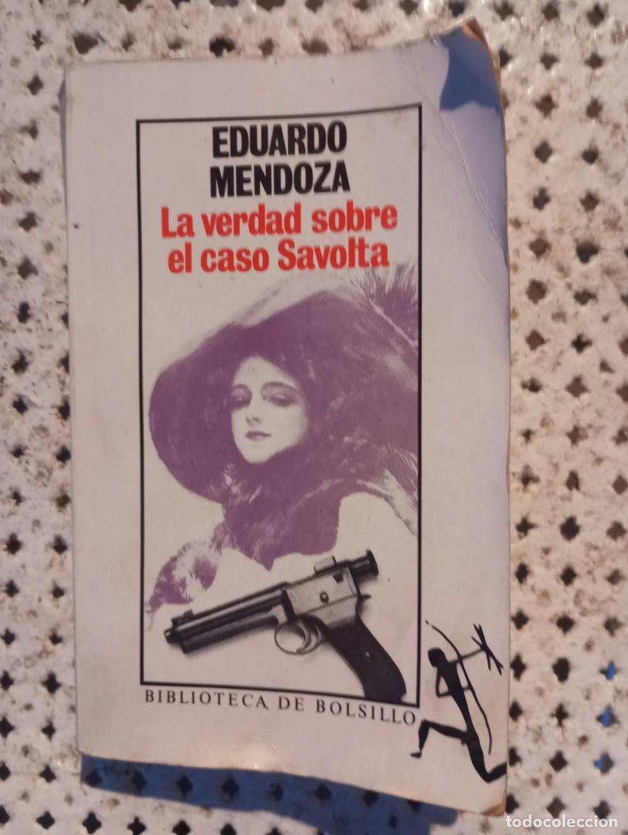 Libros: La verdad sobre el caso Savolta. Eduardo Mendoza - Foto 1