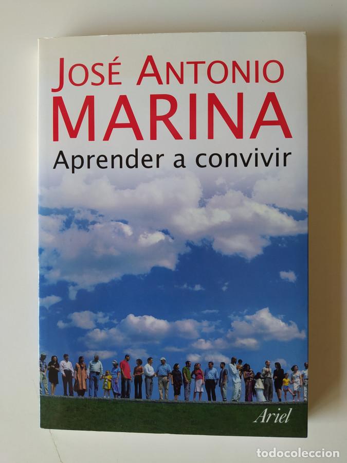 Libros: APRENDER A CONVIVIR. - JOS&Eacute; ANTONIO MARINA. TDK694 - Foto 1