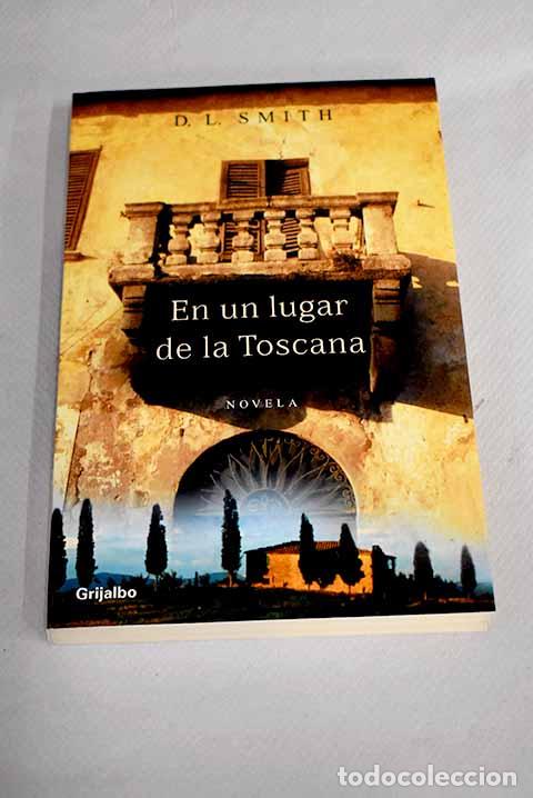 Libros: En un lugar de la Toscana.- Smith, Dennis L. - Foto 1