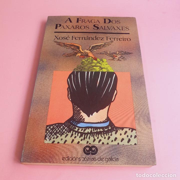 Libri di seconda mano: LIBRO-A FRAGA DOS P&Aacute;XAROS SALVAXES-XOS&Eacute; FERNANDEZ FERREIRO-1985-EDICI&Oacute;S XERAIS DE GALICIA-COLECCIONI