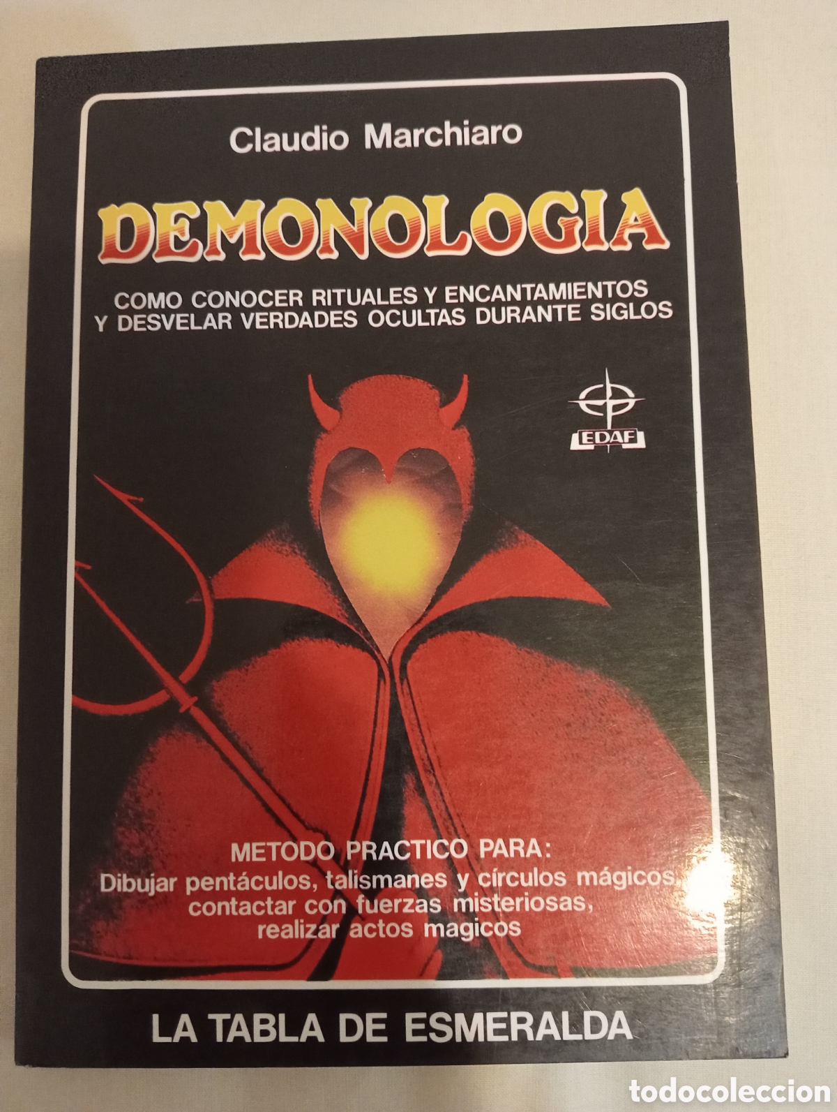 Libros: Demonolog&iacute;a. 1984 Claudio Marchiaro - Foto 1