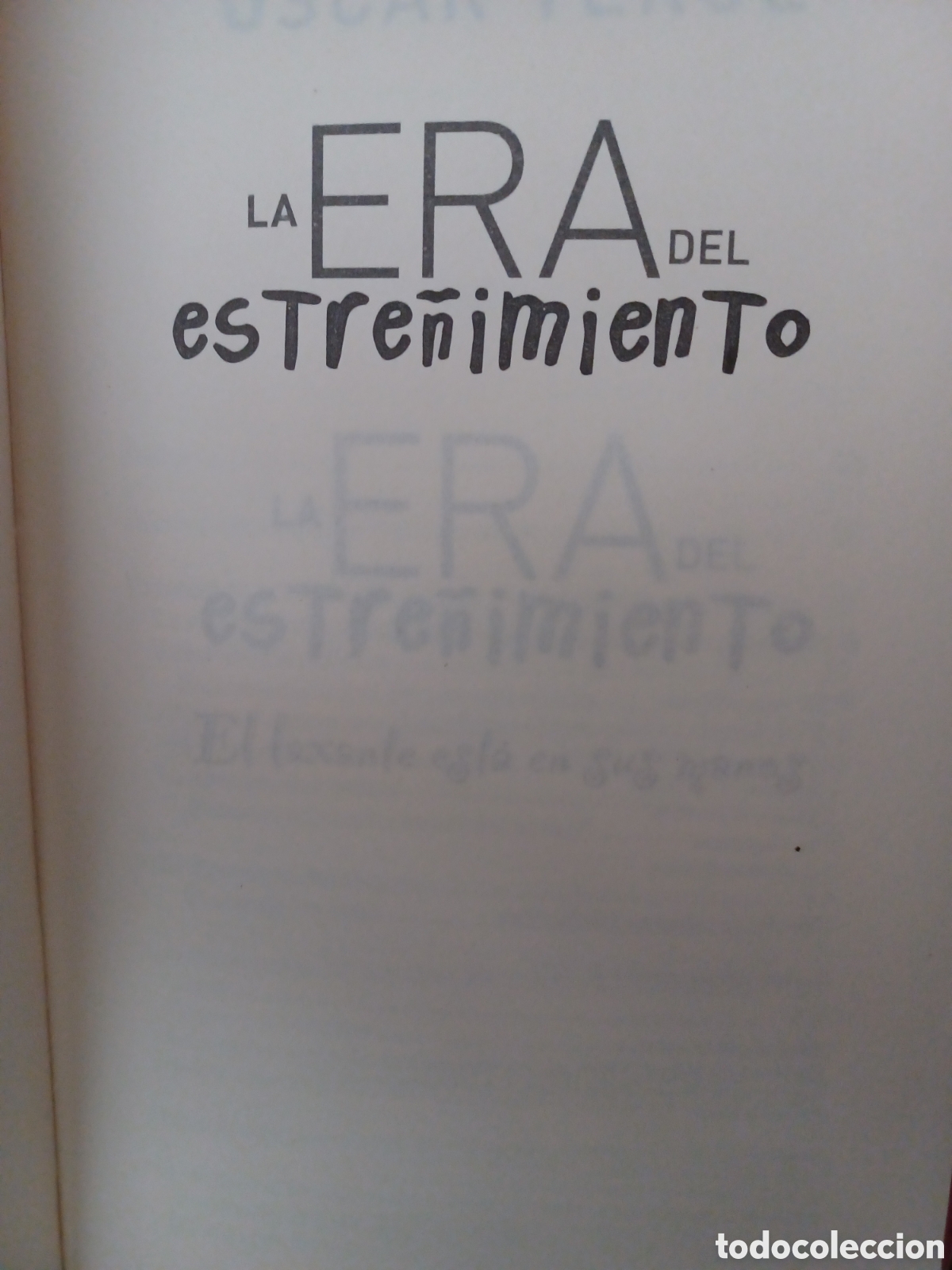Libros: Barybook 217 La era del estre&ntilde;imiento Oscar terol - Foto 3