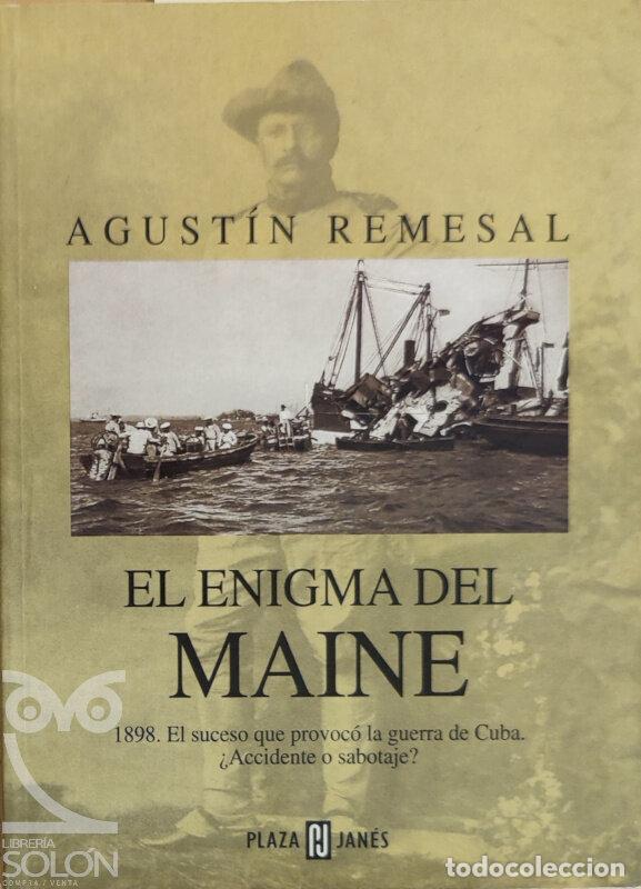 Libros: El enigma del Maine - Agust&iacute;n Remesal - Foto 1