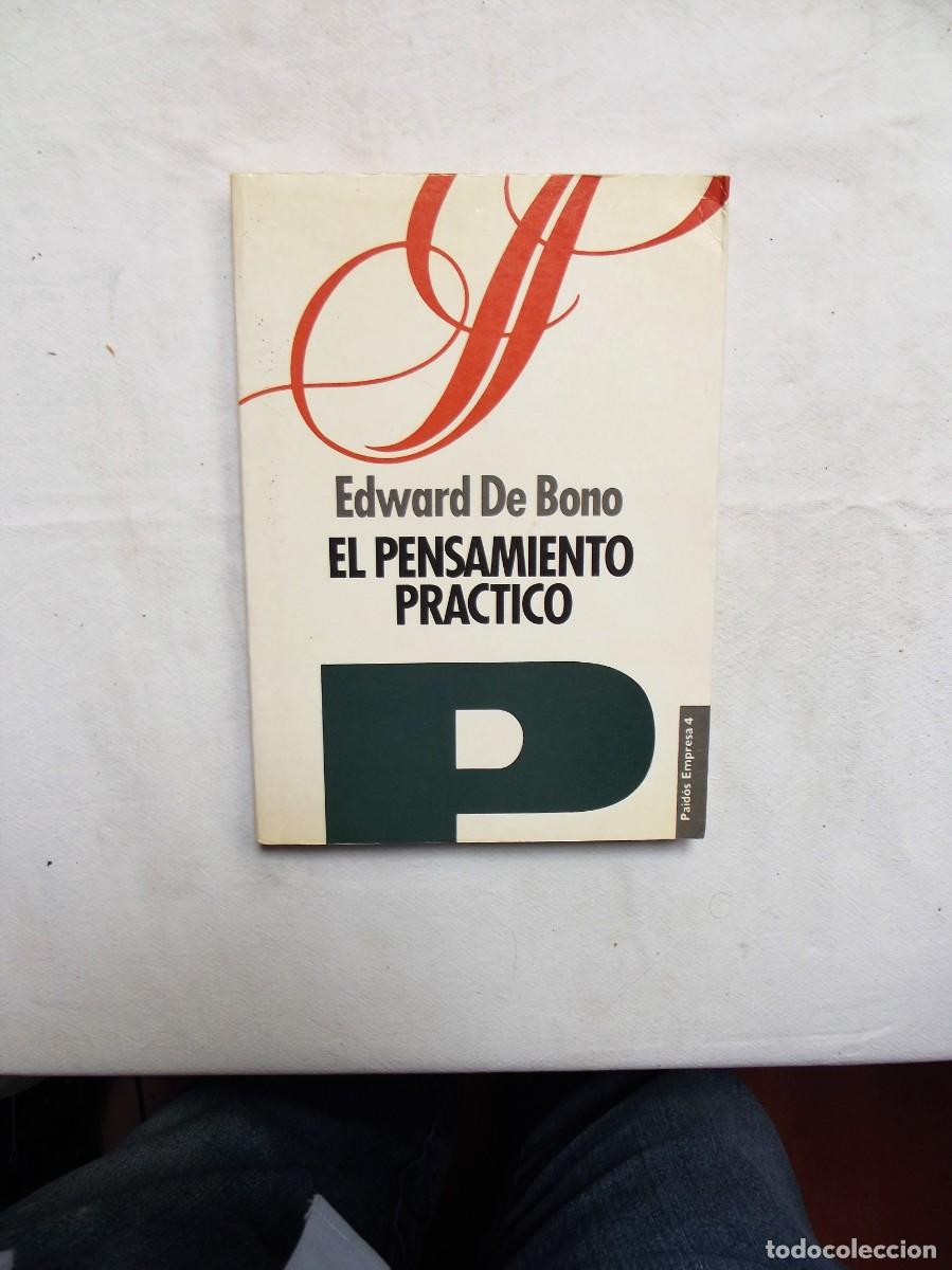 Libros: EL PENSAMIENTO PRACTICO POR EDWARD DE BONO - Foto 1