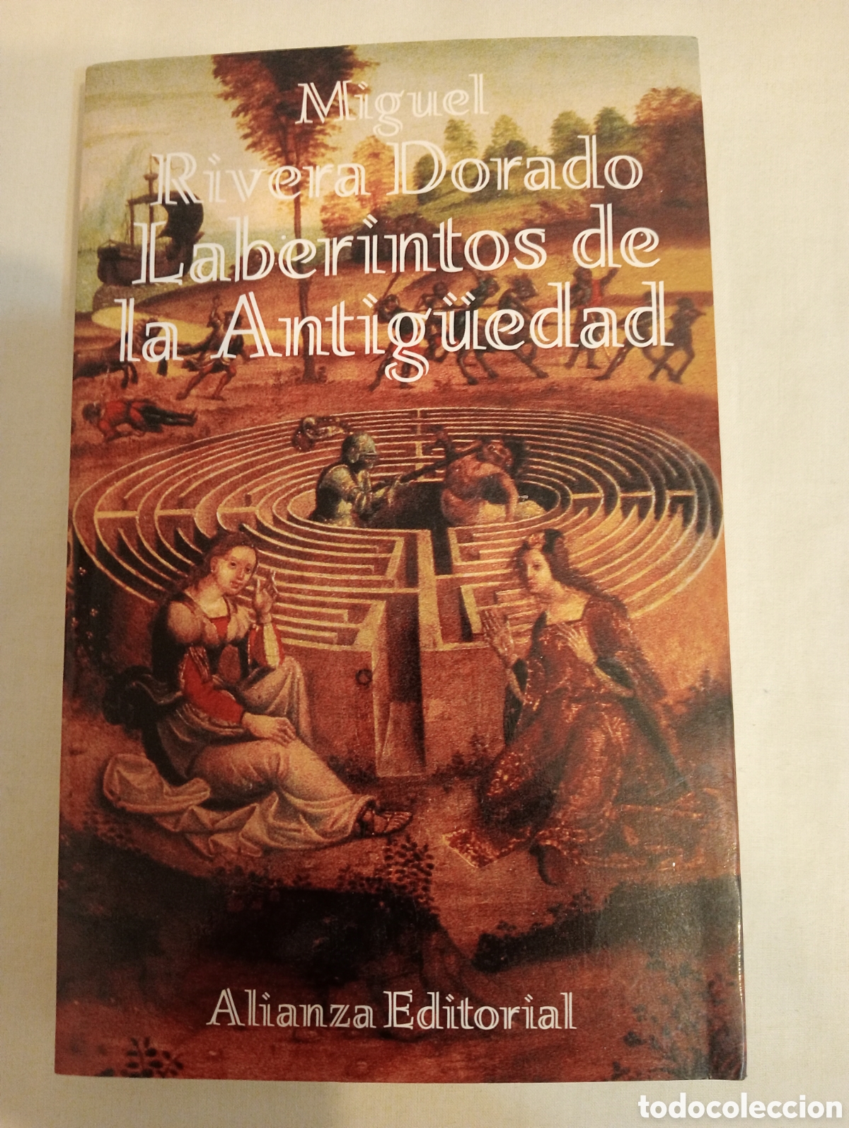 Libros: Laberintos de la antig&uuml;edad Miguel Rivera Dorado - Foto 1