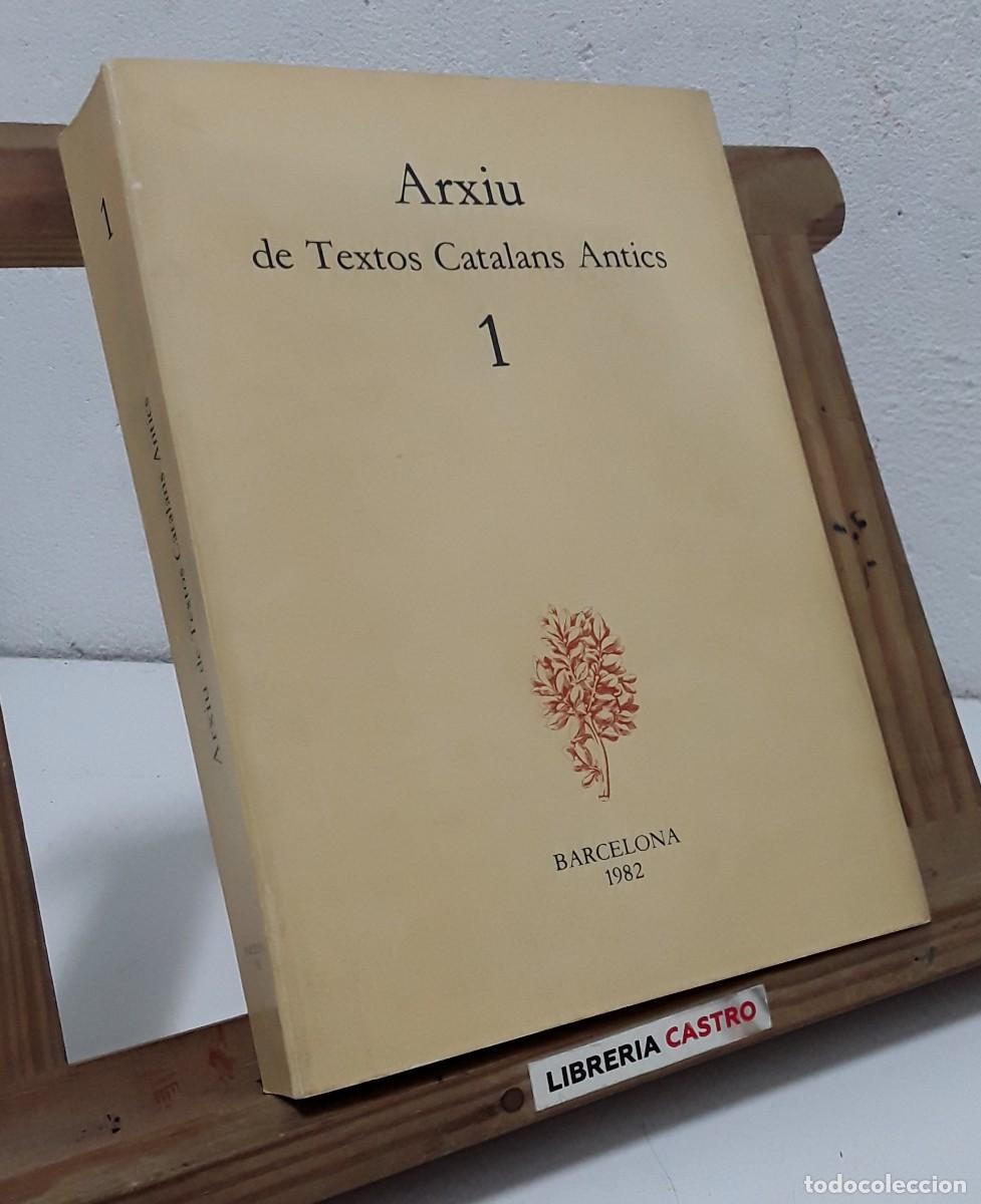Libros: Arxius de Textos Catalans Antics N&ordm; 1 - Varis. - Foto 1