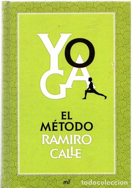 Libros: Yoga. El m&eacute;todo - Calle, Ramiro - Foto 1