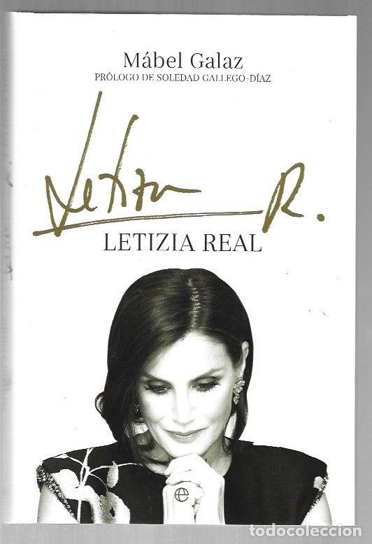 Libros: LETIZIA REAL - GALAZ, MABEL - Foto 1