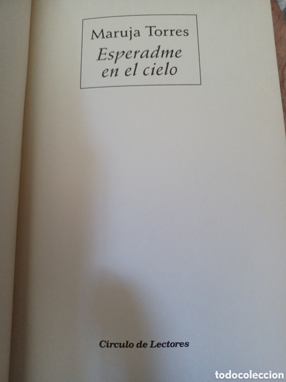 Libros: Barybook 220 Esp&eacute;rame en el cielo Maruja Torres C&iacute;rculo de Lectores - Foto 3
