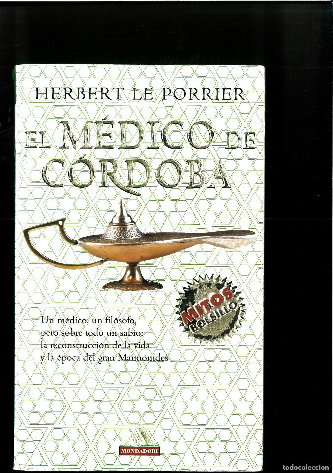 Libros: El Medico De Cordoba - Herbert Le Porrier - Foto 1