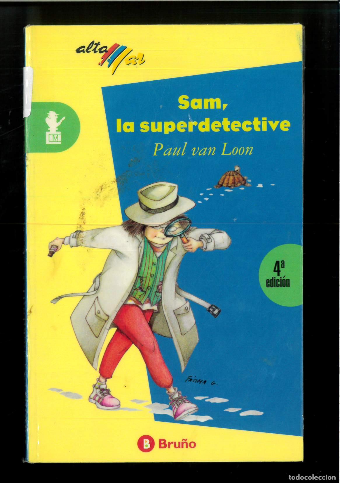 Libros: SAM,LA SUPERDETECTIVE (SIN COLECCION). DESDE 6 A&Ntilde;OS - VAN LOON - Foto 1