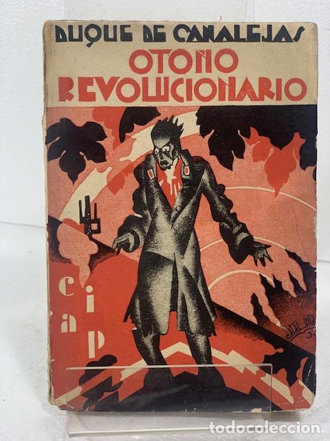 Libros: OTO&Ntilde;O REVOLUCIONARIO DUQUE DE CANALEJAS - Foto 1