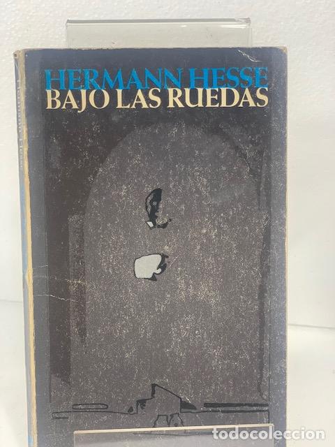 Libros: BAJO LAS RUEDAS HERMANN HESSE - Foto 1