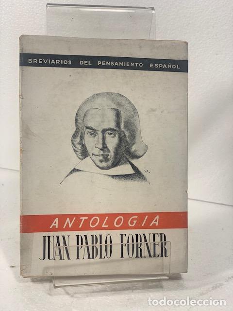 Libros: JUAN PABLO FORNER ANTOLOGIA - Foto 1