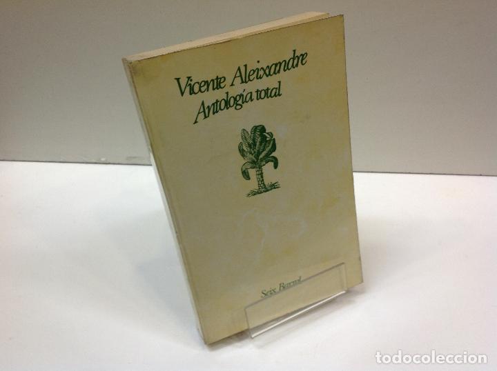 Libros: ANTOLOGIA TOTAL VICENTE ALEIXANDRE - Foto 1