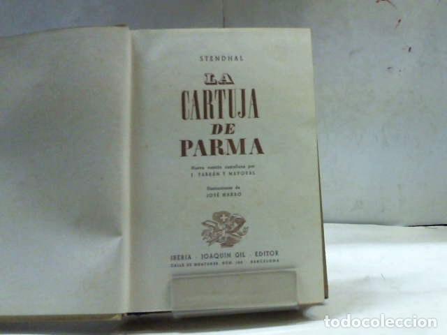 Libros: LA CARTUJA DE PARMA STENDHAL - Foto 2