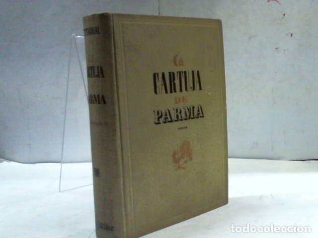 Libros: LA CARTUJA DE PARMA STENDHAL - Foto 1