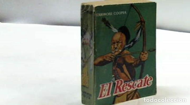 Libros: EL RESCATE J FENNIMORE COOPER - Foto 2