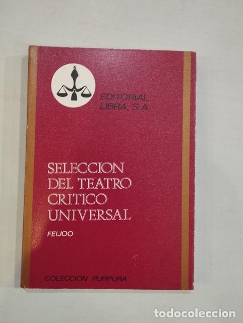 Libros: Feijoo - Selecci&oacute;n del tratro cr&iacute;tico universal - Foto 1
