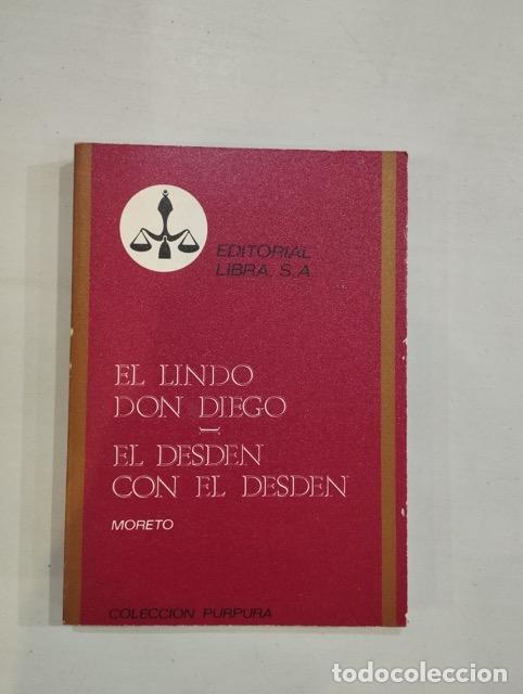Libros: Moreto - El lindo Don Diego / El desd&eacute;n con el desd&eacute;n - Foto 1