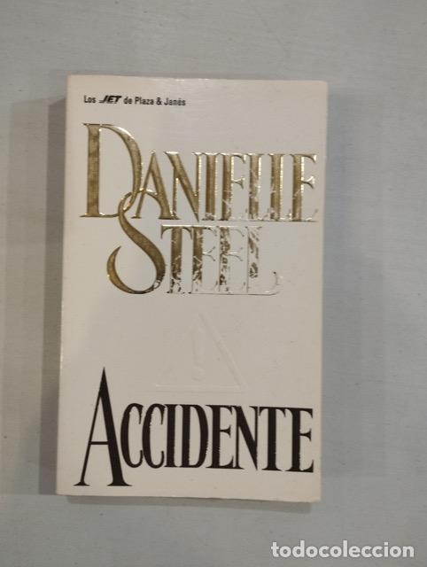 Libros: Danielle Steel - Accidente - Foto 1