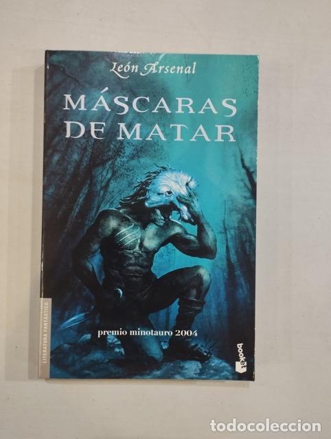Libros: Le&oacute;n Arsenal - M&aacute;scaras de matar - Foto 1