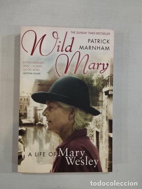 Libros: Patrick Marnham - Wild Mary - Foto 1