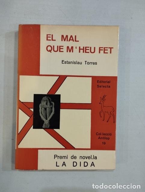 Libros: Estanislau Torres - El mal que mheu fet - Foto 1