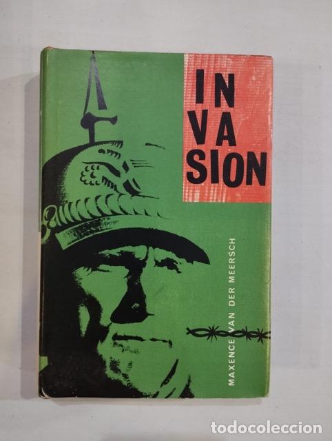 Libros: Maxence van der Meersch - Invasi&oacute;n - Foto 1