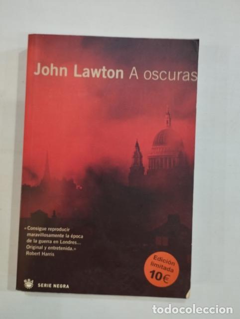 Libros: John Lawton - A oscuras - Foto 1