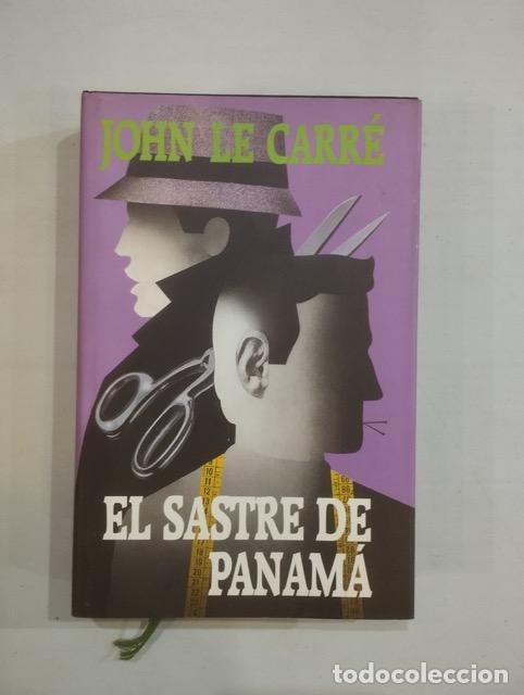 Libros: John Le Carr&eacute; - El sastre de Panam&aacute; - Foto 1
