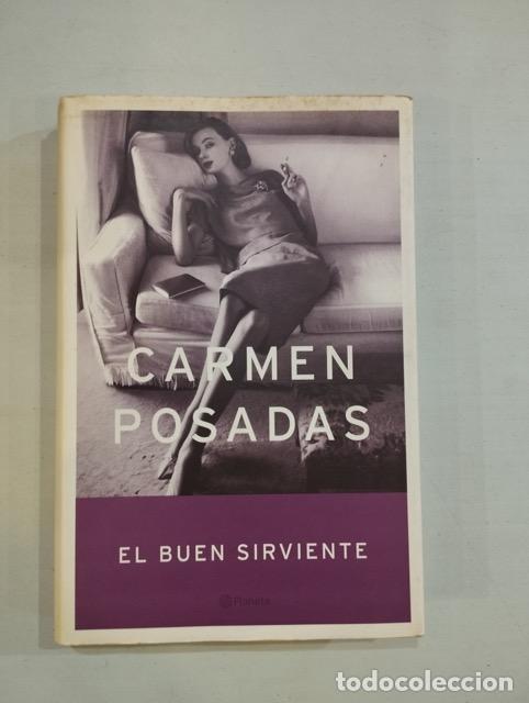 Libros: Carmen Posadas - El buen sirviente - Foto 1