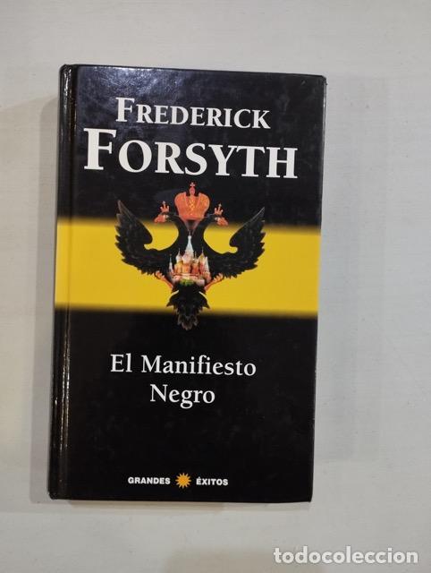 Libros: Frederick Forsyth - El manifiesto negro - Foto 1