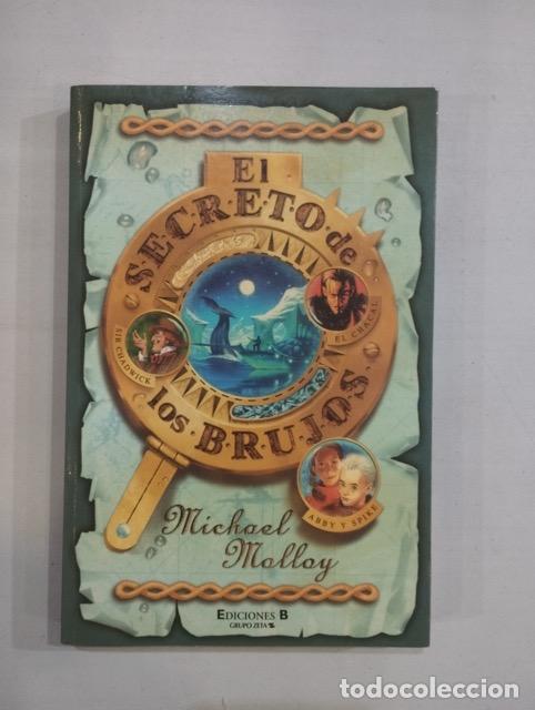 Libros: Michael Molloy - El secreto de los brujos - Foto 1
