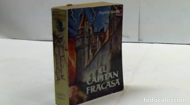 Libros: EL CAPITAN FRACASA TEOPHILE GAUTIER - Foto 1