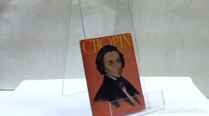 Libros: CHOPIN JOSE M&ordf; ROMA - Foto 1